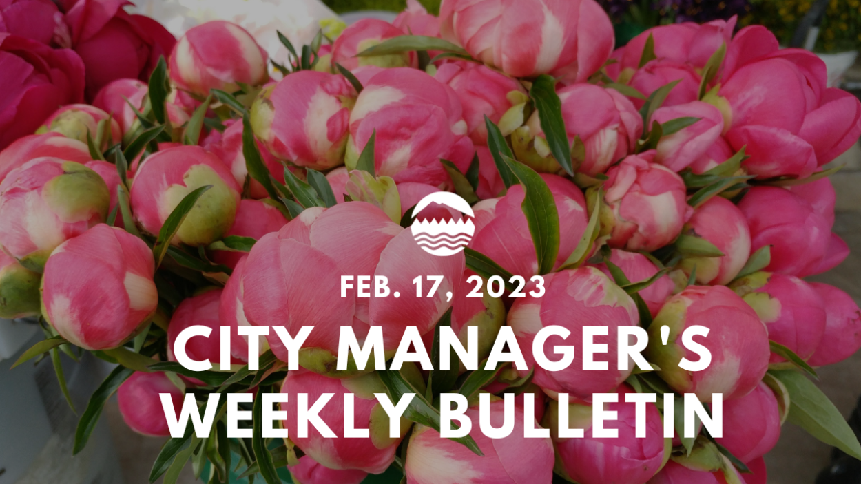 City Manager's Weekly Bulletin Feb. 17, 2022
