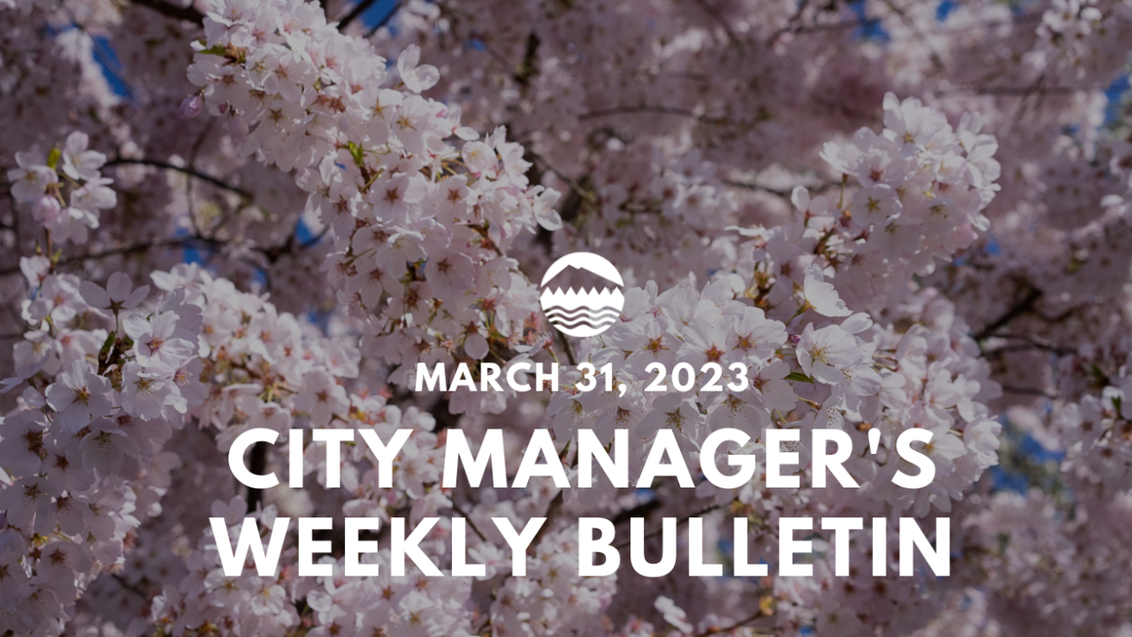 March 31, 2023 City Manager's Weekly Bulletin