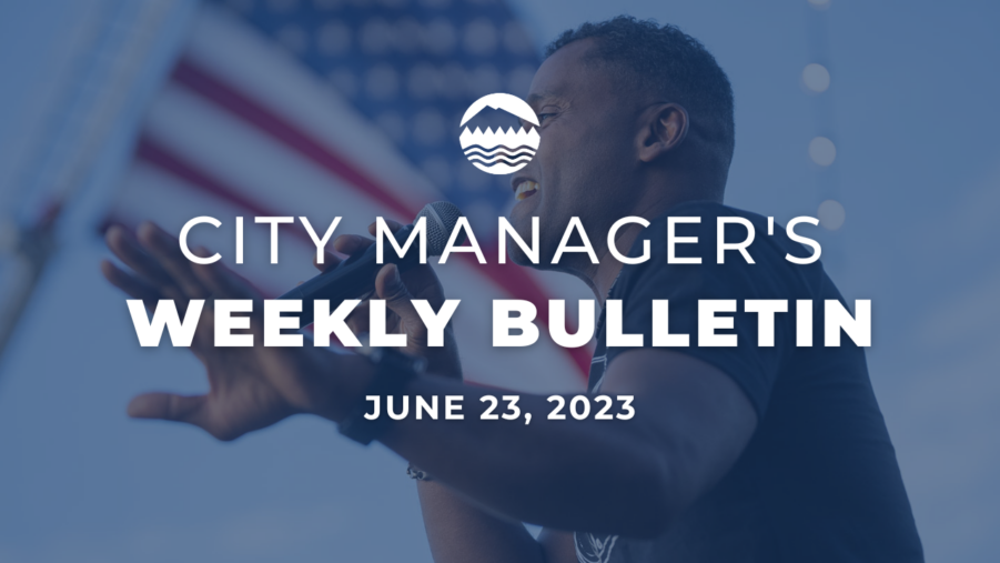 City Manager's Weekly Bulletin June 23, 2023
