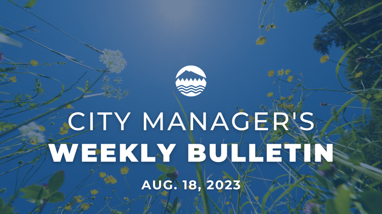City Manager's Weekly Bulletin Aug. 18, 2023