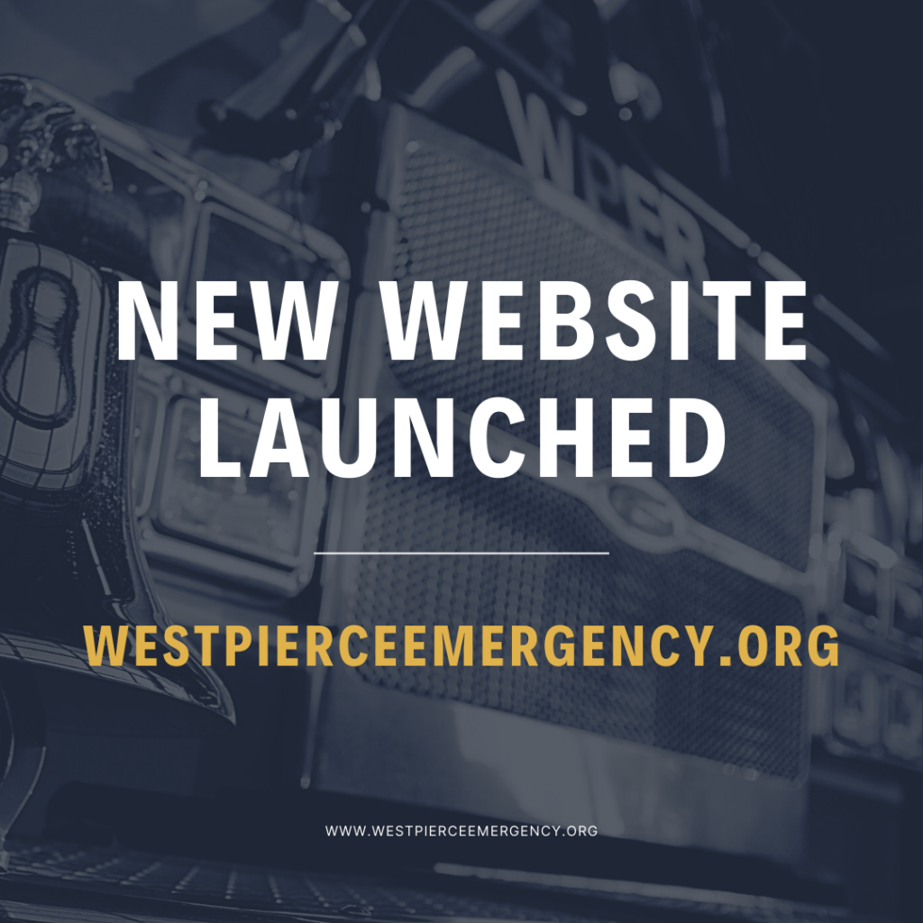 Graphic that reads in white text: New Website Launched. WestPierceEmergency.Org