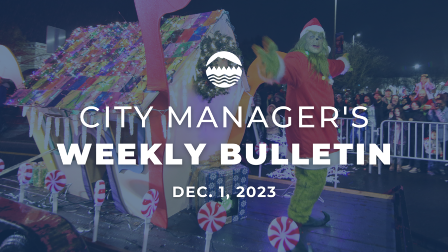 City Manager's Weekly Bulletin Dec. 1, 2023