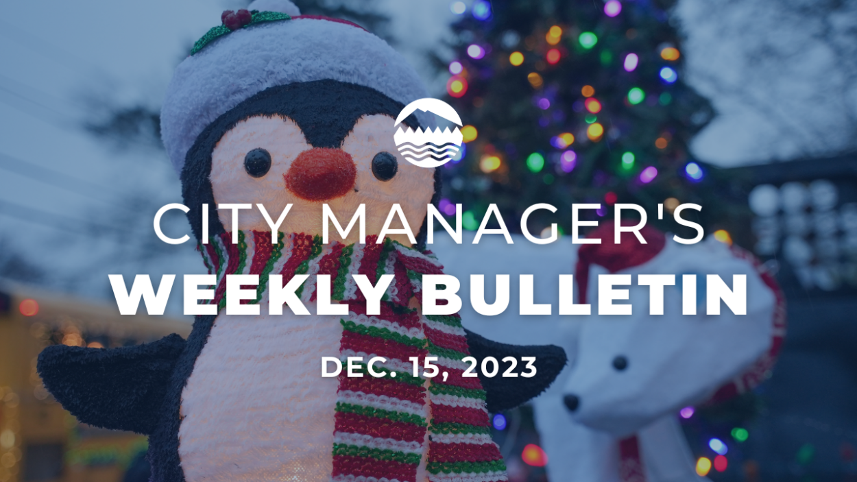 City Manager's Weekly Bulletin Dec. 15, 2023
