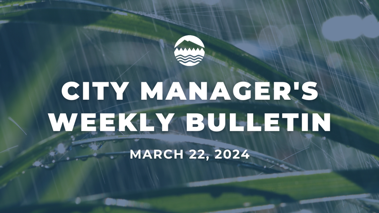 City Manager's Weekly Bulletin March 22, 2024