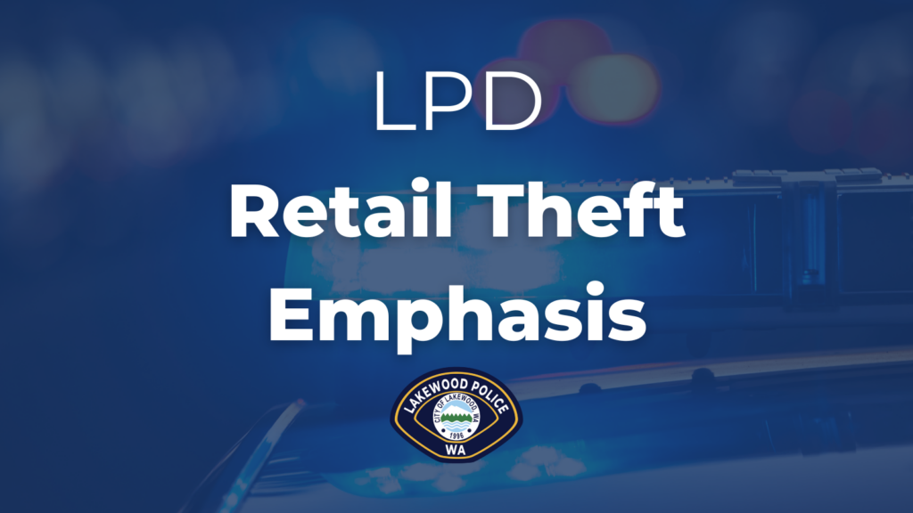LPD Retail Theft Emphasis