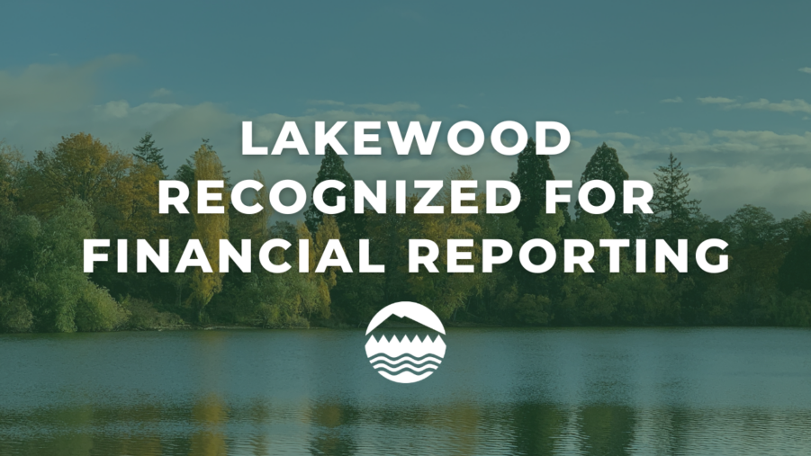 Graphic that says Lakewood Recognized for financial reporting.