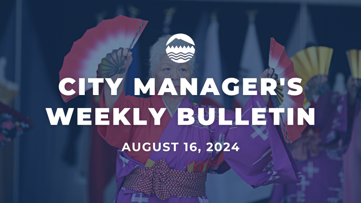 City Manager's Weekly Bulletin Aug. 16, 2024 in white text over an image of a woman with two colorful fans in each hand doing a traditional cultural dance.