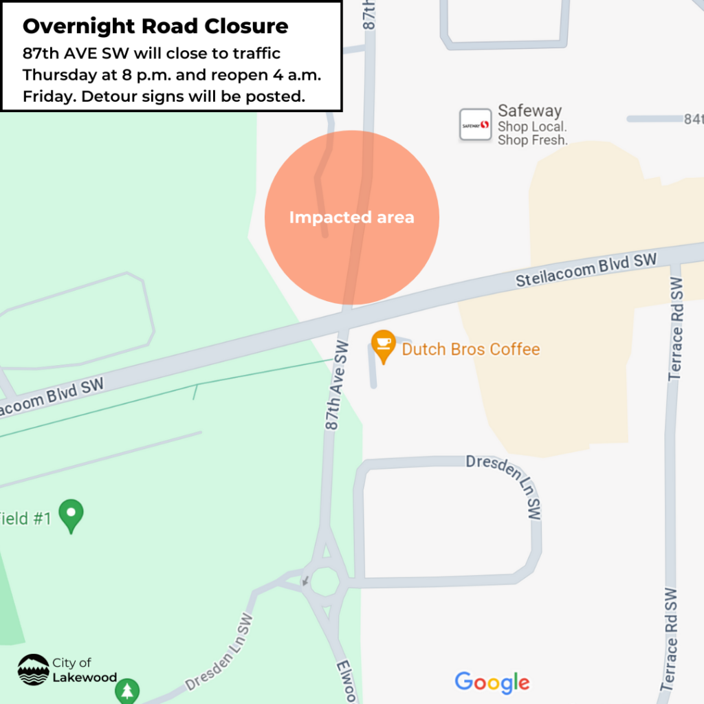 Map showing a road closure planned for 87th Ave SW just north of Steilacoom Boulevard SW. The closure runs from 8 pm Aug. 15, 2024 to 4 a.m. Friday, Aug. 16, 2024.